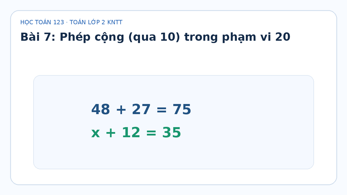Minh họa Phép cộng (qua 10) trong phạm vi 20 – Toán lớp 2 KNTT