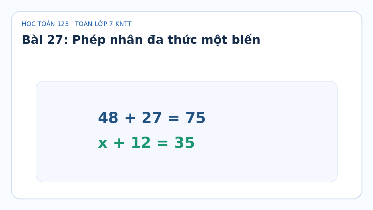 Minh họa Phép nhân đa thức một biến – Toán lớp 7 KNTT
