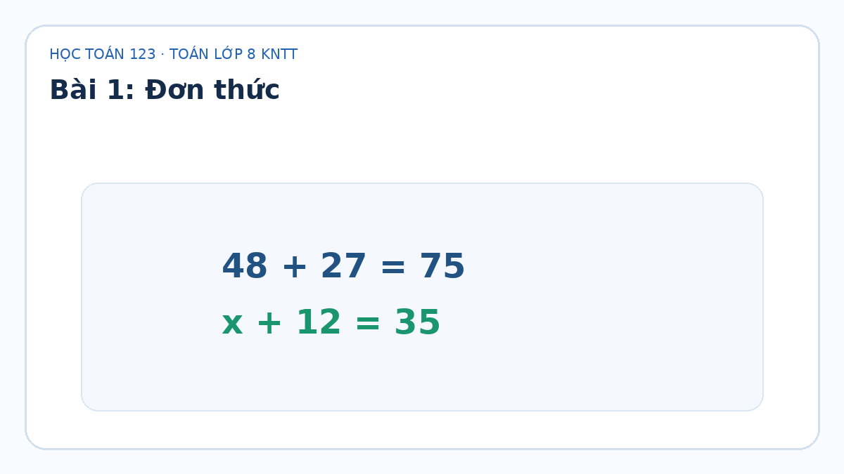 Minh họa Đơn thức – Toán lớp 8 KNTT