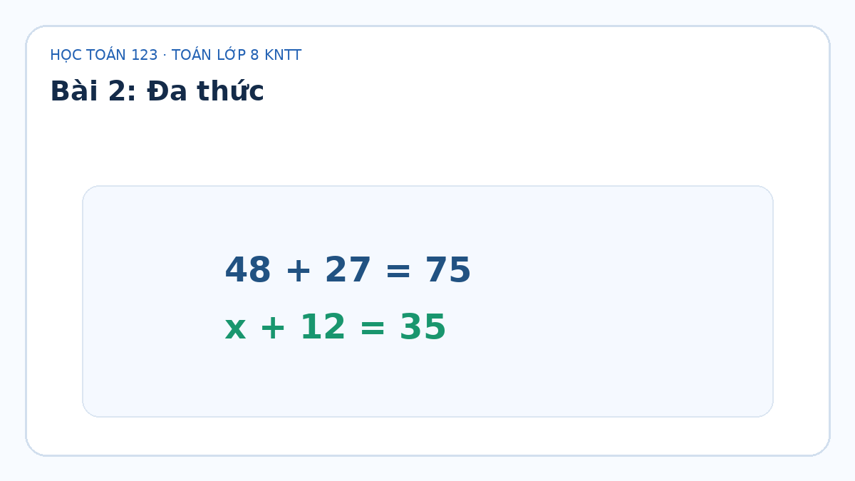 Minh họa Đa thức – Toán lớp 8 KNTT