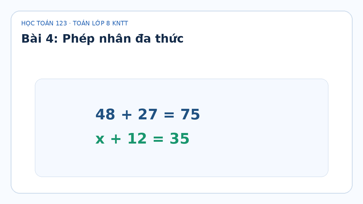 Minh họa Phép nhân đa thức – Toán lớp 8 KNTT